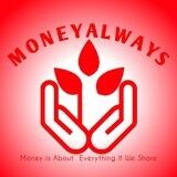 MONEY ALWAYS