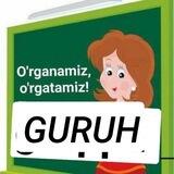 O‘rganamiz, o‘rgatamiz! Guruhi