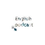 English Podcast | پادکست های انگلیسی