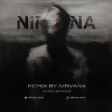 NIRVANA REMIX