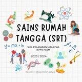 𝗦𝗥𝗧 (Sains Rumah Tangga) SPM 2023/2024