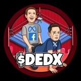 $DEDX | THE X KILLER