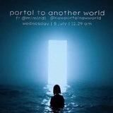 portal to another world.🪽
