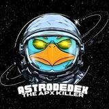 Astro DeDe X - $ADX Killer $APX