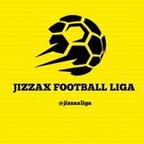 FOOTBALL LIGA JIZZAX ⚽️ GURUH