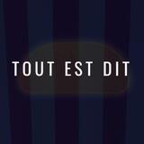 Tout est dit 🙊