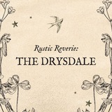 Rustic Reverie: The Drysdale.