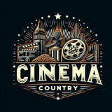 🎞 Cinema Country 📸