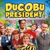 DUCOBU PRÉSIDENT 🇫🇷 1 2 3 4 INTEGRALE FR VF