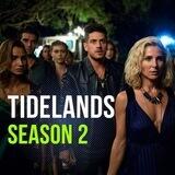 Tidelands 🇫🇷 TERRE DE MARÉES VF FR Saison 1 2 intégrale