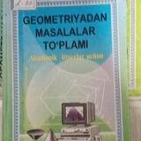 "Geometriya masalalar to'plami" yechimlari (Z.Pashshayev)