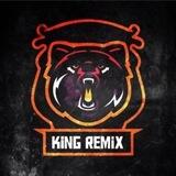 King remix/کینگ ریمیکس