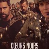 COEURS NOIRS 🇫🇷 VF FR Saison Intégrale 1 2