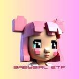 BabyGirl ETF {Global🌐}