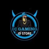 DJ GAMING ID SOTRE