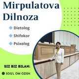 Psixolog&dietolog _Dilnoza🎀