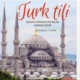 TURK TILI || Negina Akramovna 👩‍🏫