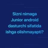 Sizni nimaga Junior android dasturchi sifatida ishga olishmayapti?