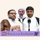 Dini Videolar və Xutbələr