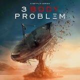 3 Body Problem Season 1 三体 第一季