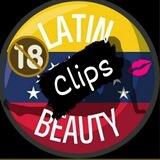 💋LatínBeauty🍒 CLIPS