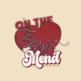 THE HEARTBREAK CLUB: On The Mend.