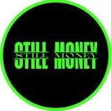 STILL MONEY | PORTAL