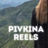 PIVKINA REELS