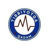 TIBBIYOTGA QADAM🩺
