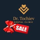 АКЦИИ! СКИДКИ! От стоматологии Dr. Tochiev Dental Clinic