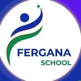 FERGANA SCHOOL | xususiy maktabi