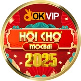 OKVIP - HỘI CHỢ Mocbai