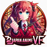 🎌𝐉𝐀𝐏𝐀𝐍 𝐀𝐍𝐈𝐌𝐄𝐒 𝐕𝐅🎌