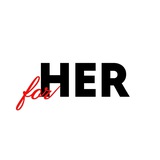 FOR HER