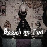 Besuch im Tod