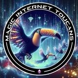 Magic Internet Toucans