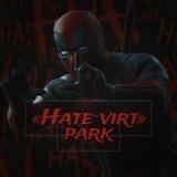 `[𝐇𝐚𝐭𝐞 𝐕𝐢𝐫𝐭]´ — 𝐏𝐚𝐫𝐤