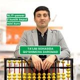 16,17-yanvar • Ta’lim orqali daromad mini kursi