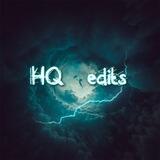 HQ Edits