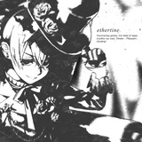 ETHERTINE.