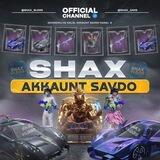 SHAX - AKKAUNT SAVDO🔥