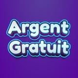 Argent Gratuit 🫶