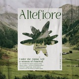 Sunlit Valleys of Altefiore: Under the Alpine Veil.