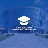 Ilmiy darajali kadrlarni tayyorlash