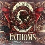 FATHOMS.