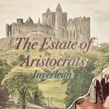 [DISBAND] Inverleith: The Estate of Aristocrats