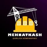 Mehnatkash Qurilish kompaniyasi