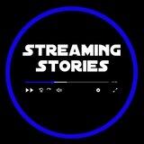 Streaming Stories