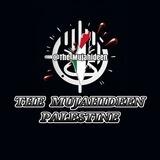 The Mujahideen المجاهدون الفلسطينيون