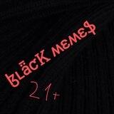 Black Memes 21+